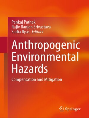 cover image of Anthropogenic Environmental Hazards
